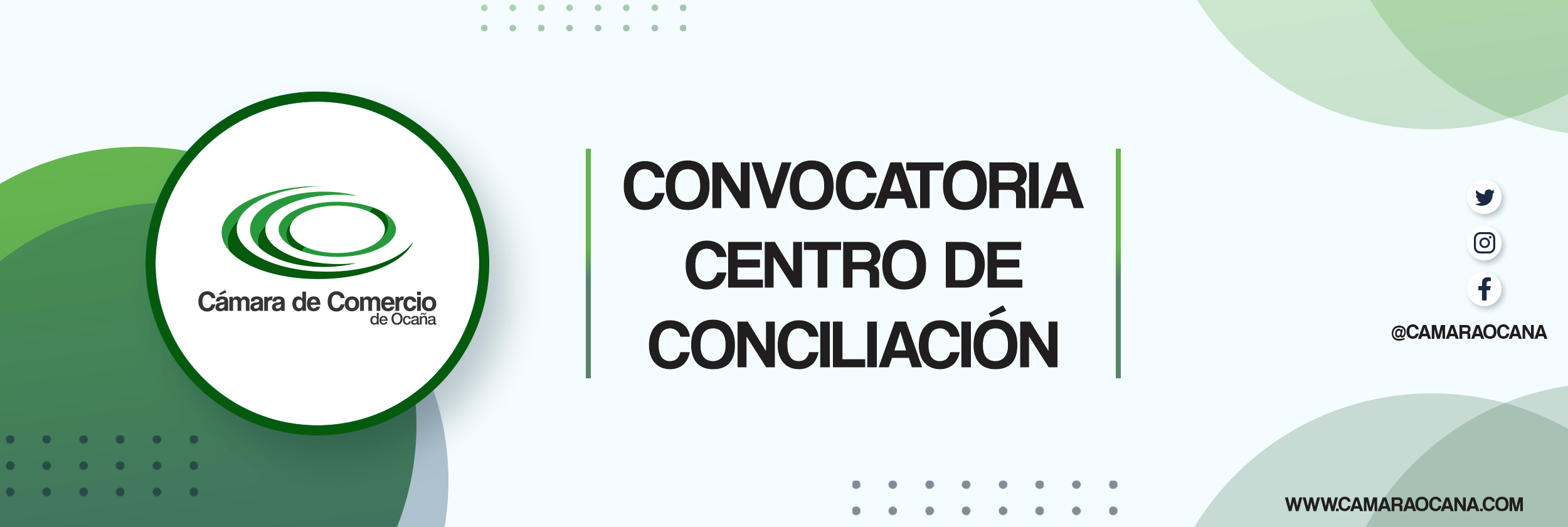 Lee más sobre el artículo CONVOCATORIA PARA INSCRIBIRSE COMO CONCILIADORES DEL CENTRO DE CONCILIACION DE LA CAMARA DE COMERCIO DE OCAÑA