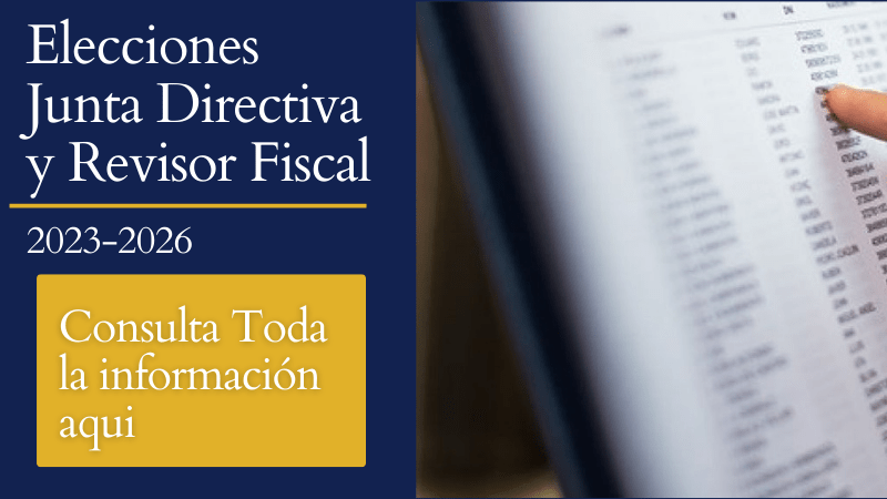 Lee más sobre el artículo ELECCIONES JUNTA DIRECTIVA Y REVISOR FISCAL