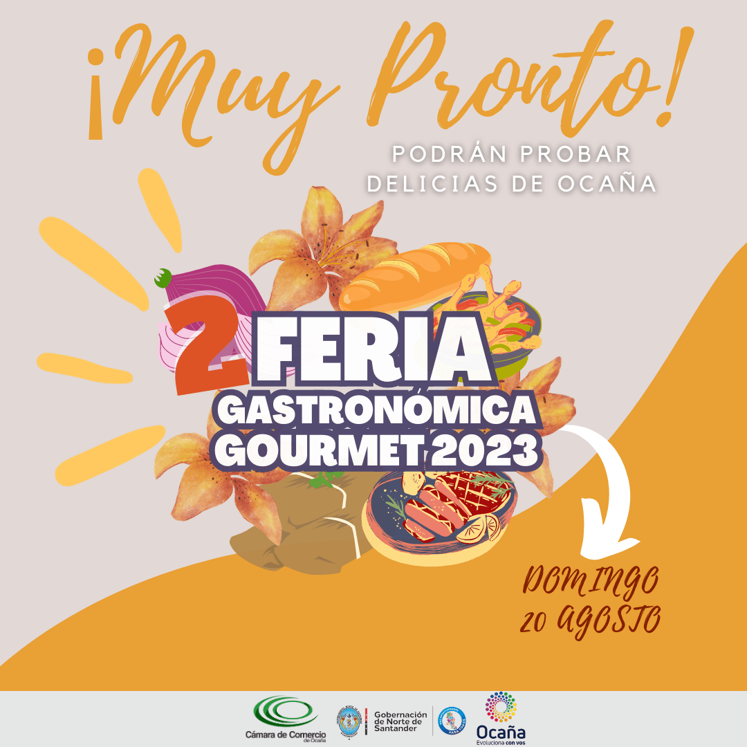 En este momento estás viendo TE ESPERAMOS EN LA FERIA GASTRONÓMICA 2023
