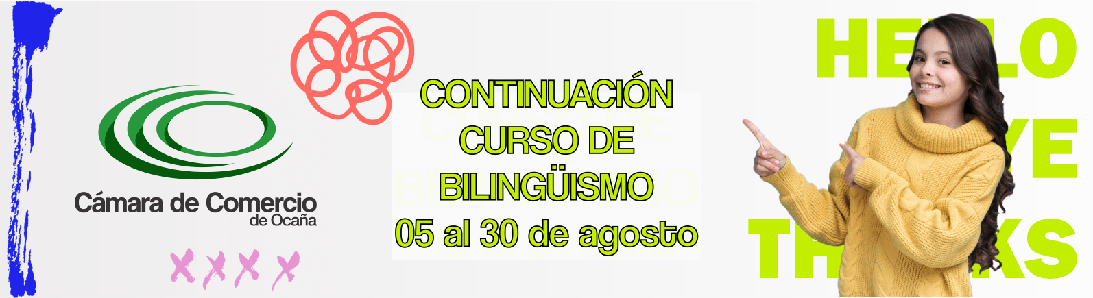 Lee más sobre el artículo CONTINUACIÓN CURSO DE BILINGUISMO